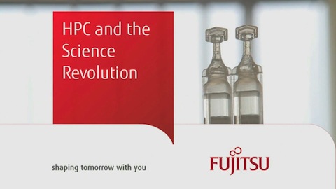 Fujitsu: HPC and the Science Revolution